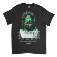 Ancient Classic T-shirt | Artistshot