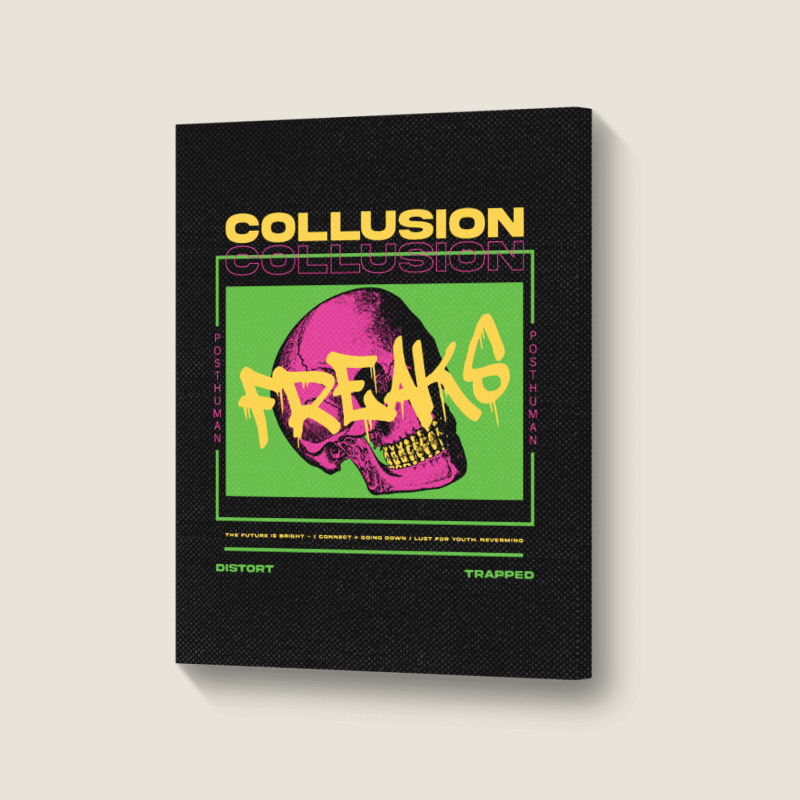 Collusion Freaks Portrait Canvas Print | Artistshot