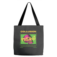 Collusion Freaks Tote Bags | Artistshot