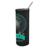 Don't Need Reason Skinny Tumbler | Artistshot