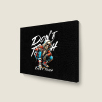 Don't Touch Landscape Canvas Print | Artistshot