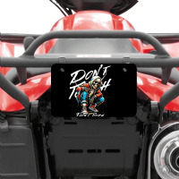 Don't Touch Atv License Plate | Artistshot