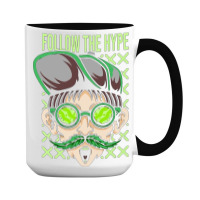 Follow The Hype 15 Oz Coffee Mug | Artistshot