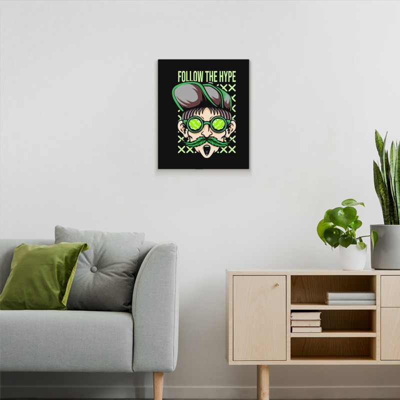 Follow The Hype Metal Print Vertical | Artistshot