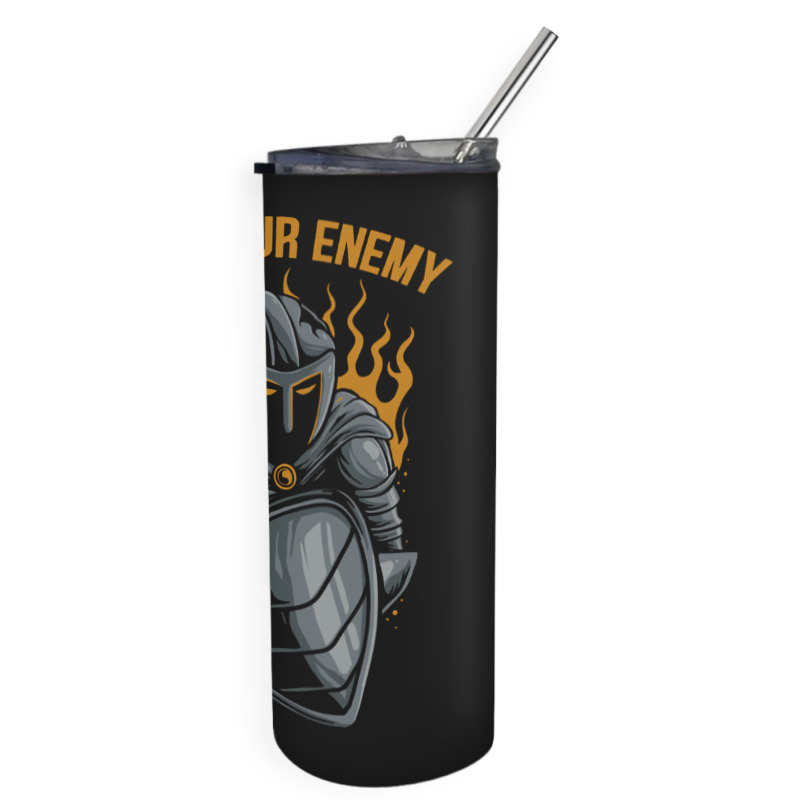 Kill Your Enemy Skinny Tumbler | Artistshot