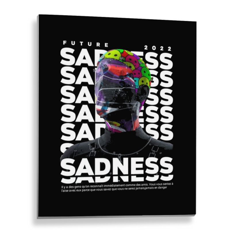 Sadness Metal Print Vertical | Artistshot