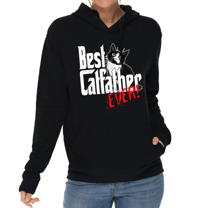 The Best Catfather Ever Design Lightweight Hoodie | Artistshot