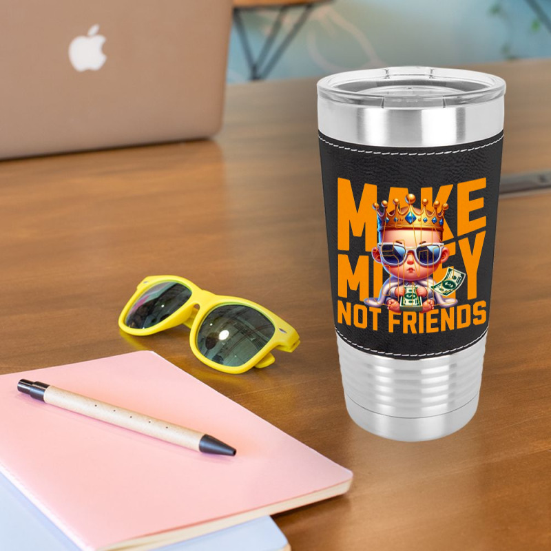 Baby King Make Money Leatherette Tumbler | Artistshot