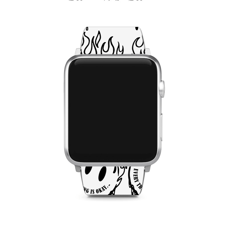 Every Thing Is Okay Apple Watch Band | Artistshot