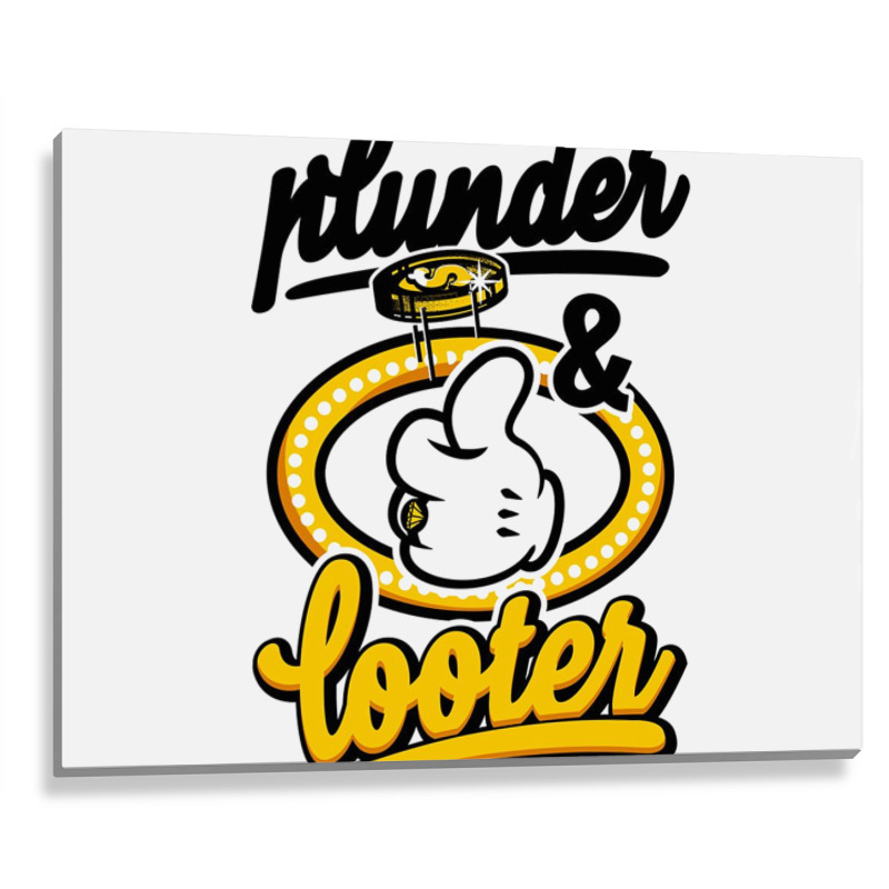 Plunder And Looter Metal Print Horizontal | Artistshot