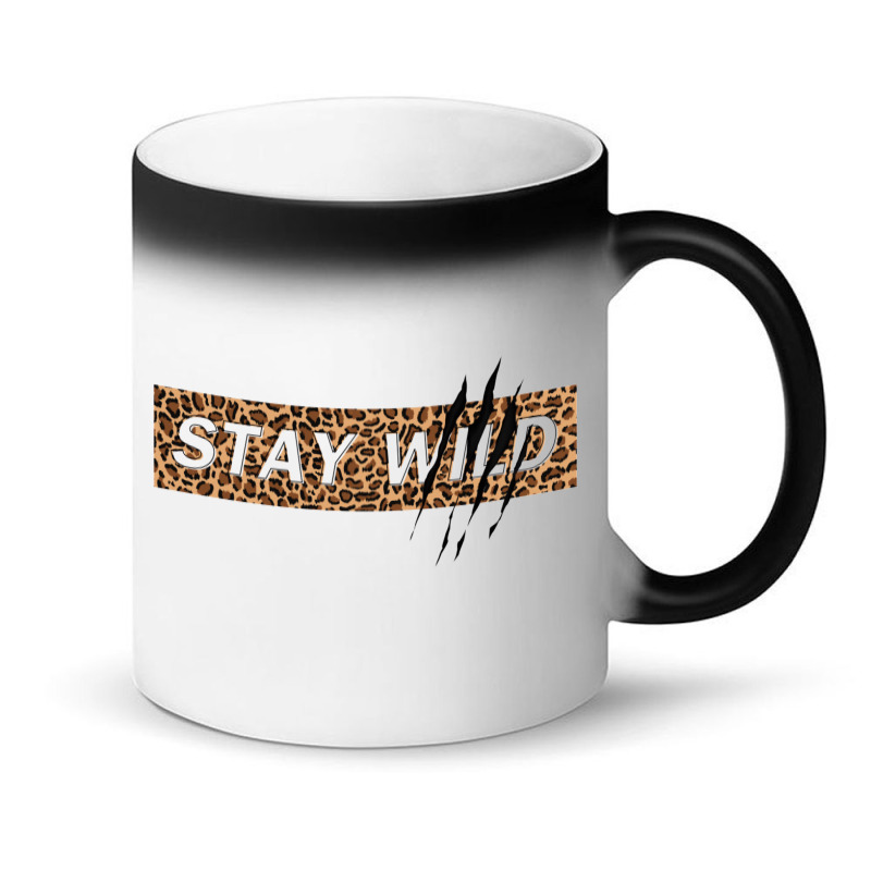 Stay Wild Magic Mug | Artistshot