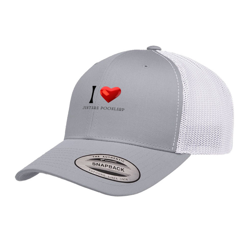 I Love Jintara Poonlarp Retro Trucker Cap by LaDonnaOesterle | Artistshot