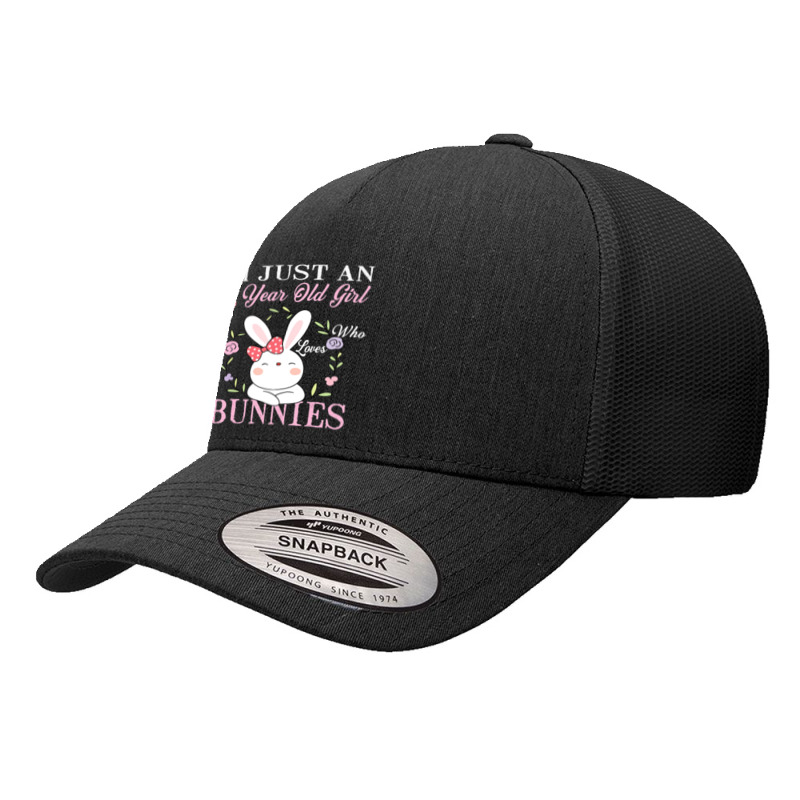 I'm Just An 8 Year Old Girl Who Loves Bunnies Birthday Gift Yupoong Trucker Cap | Artistshot