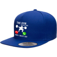 Gym Is Calling Workout Fitness Bodybuilding Weight Lifting Tank Top 5 Panel Snapback Cap | Artistshot