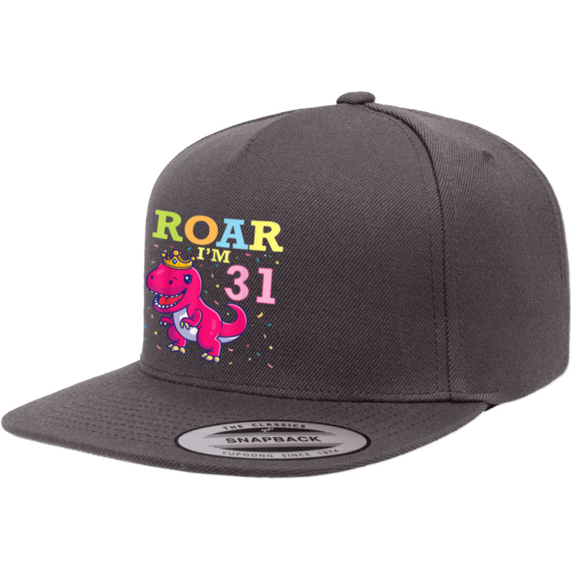 King Dinosaur Dance Happy My Birthday Roar I'm 31 Years Old 5 Panel Snapback Cap | Artistshot