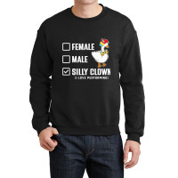 Funny Clown Perform Love Crewneck Sweatshirt | Artistshot