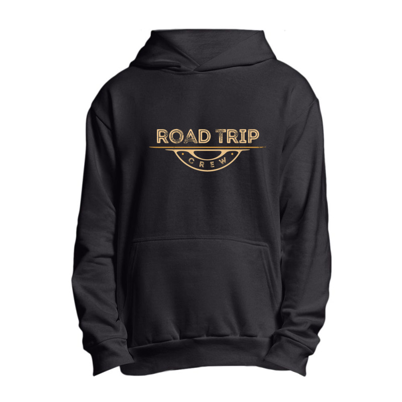 Road Trip Crew Urban Pullover Hoodie | Artistshot