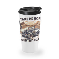 Take Me Home Travel Mug | Artistshot