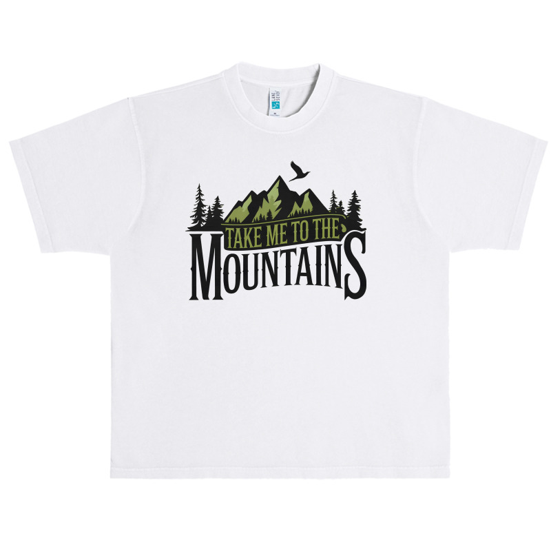 Take Me To The Mountains Urban Heavy T-shirt | Artistshot