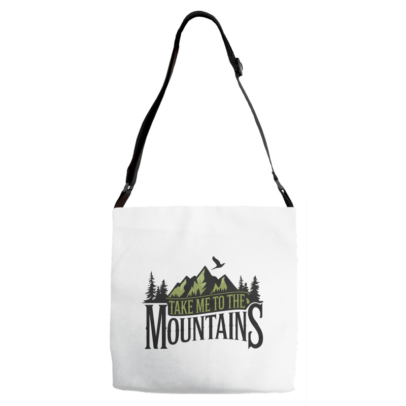 Take Me To The Mountains Adjustable Strap Totes | Artistshot