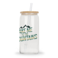 Quotes Take Me To The Mountains Glass Tumbler | Artistshot