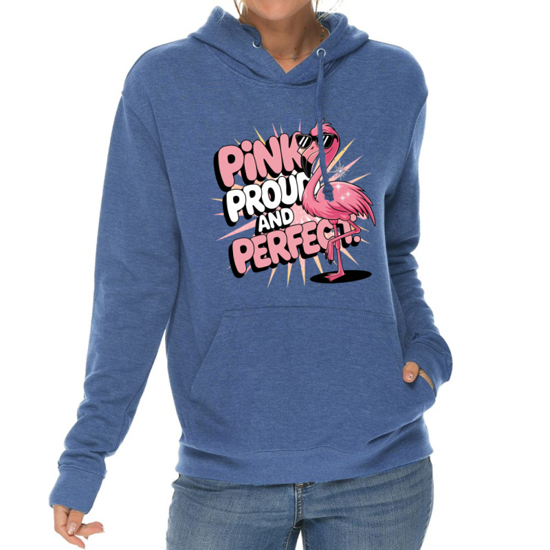 Pink Proud And Perfect Lightweight Hoodie | Artistshot