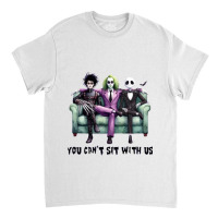 You Cant Sit With Us Halloween Classic T-shirt | Artistshot