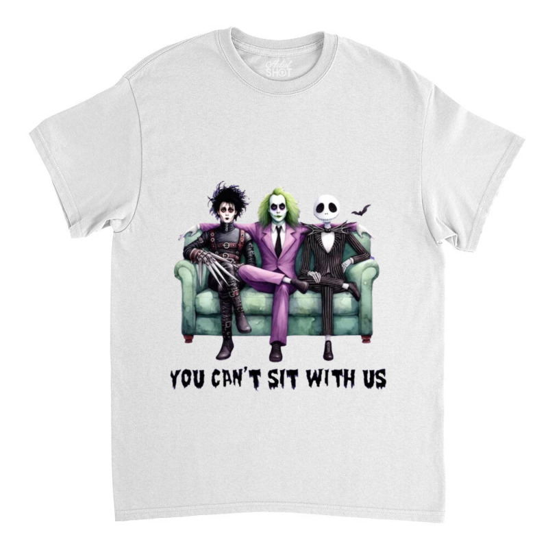 You Cant Sit With Us Halloween Classic T-shirt | Artistshot