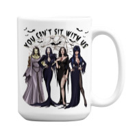 You Can't Sit With Us, Halloween 15 Oz Coffee Mug | Artistshot