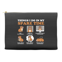 Capybara Lover Things I Do In My Spare Time Accessory Pouches | Artistshot