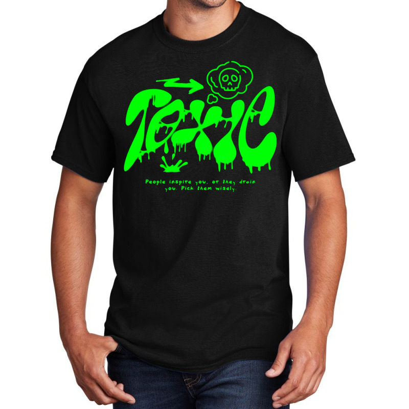 Toxic People - Graffiti Basic T-shirt | Artistshot