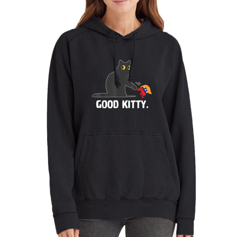 Good Kitty Funny Black Cat Trump Democrat Vintage Hoodie | Artistshot