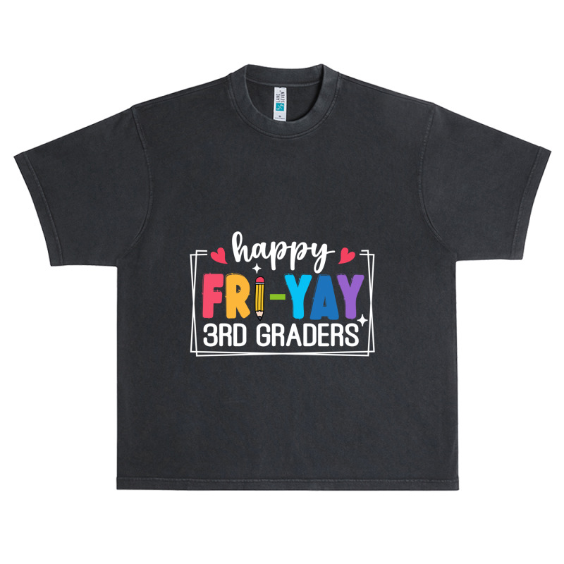 Happy Fri Yay 3rd Graders Urban Heavy T-shirt | Artistshot