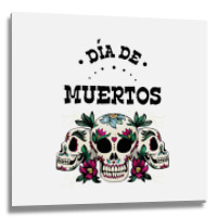 Dia De Muertos, Skull, Skuls, Skeleton, Flowers Metal Print Square | Artistshot