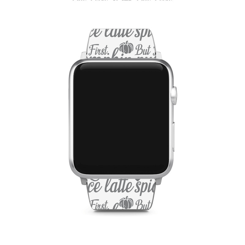 But First Pupmpkin Spice Latte, Halloween Apple Watch Band | Artistshot