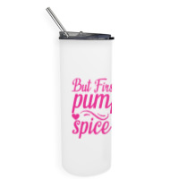 But First Pupmpkin Spice Latte, Halloween Skinny Tumbler | Artistshot