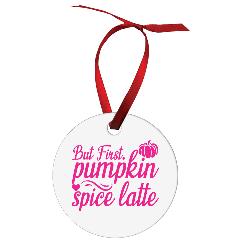 But First Pupmpkin Spice Latte, Halloween Ornament | Artistshot