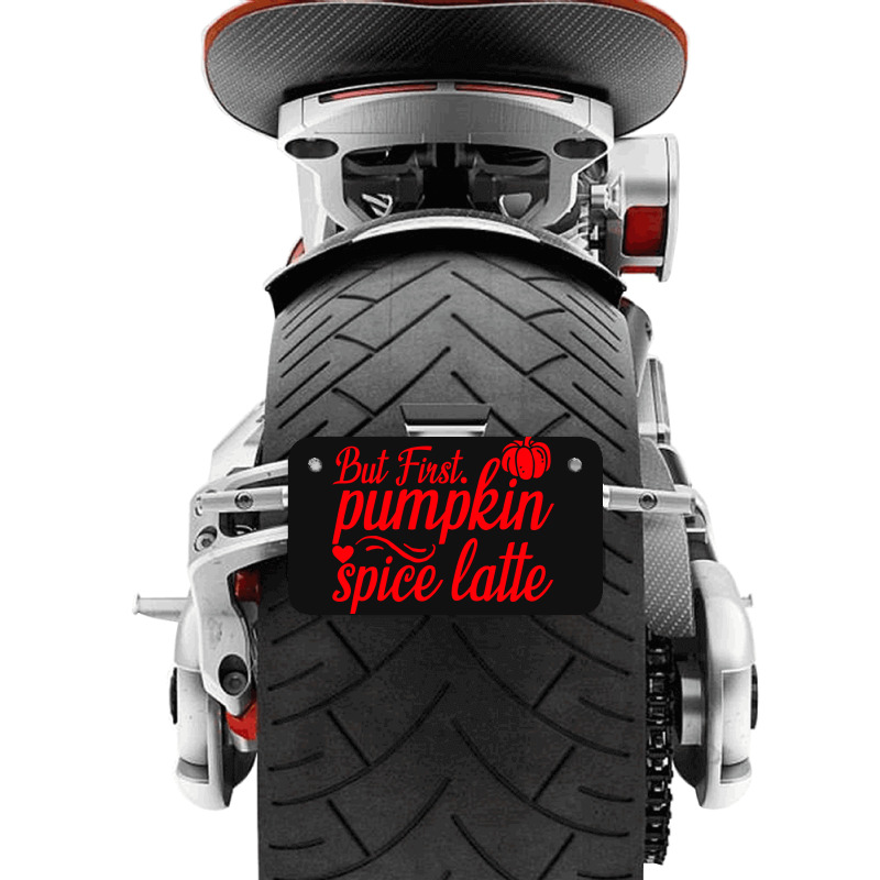 But First Pupmpkin Spice Latte, Halloween Motorcycle License Plate | Artistshot