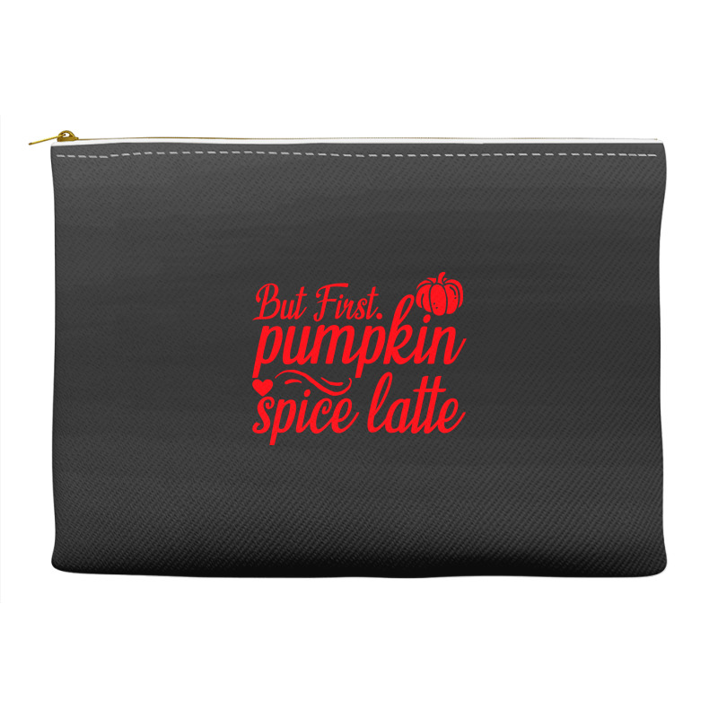 But First Pupmpkin Spice Latte, Halloween Accessory Pouches | Artistshot