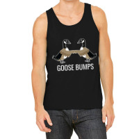 Goose Bumps Tank Top | Artistshot