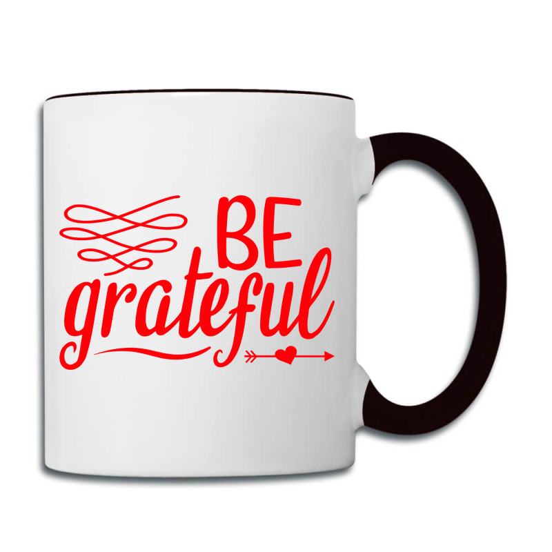 Be Grateful, Heart Coffee Mug | Artistshot