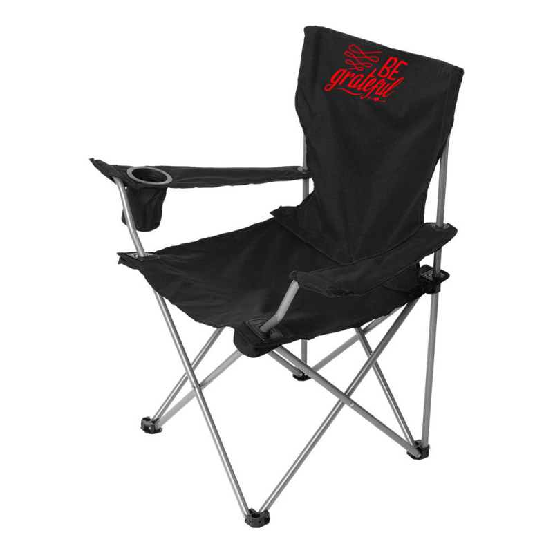 Be Grateful, Heart Camping Chair | Artistshot