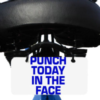 Punch Today In The Face Bicycle License Plate | Artistshot