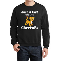 Just A Girl Who Loves Cheetahs Crewneck Sweatshirt | Artistshot