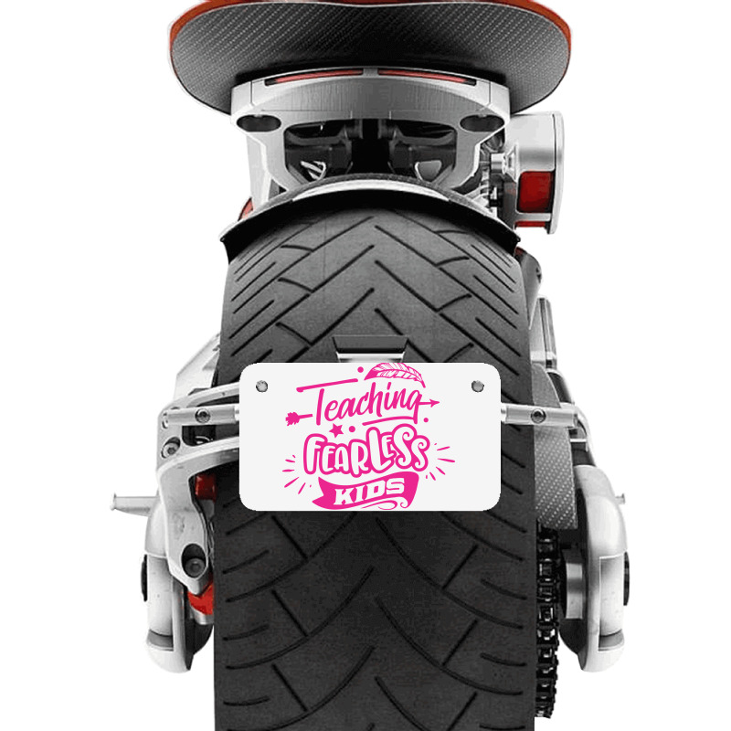 Teaching Fearless Kids Motorcycle License Plate | Artistshot