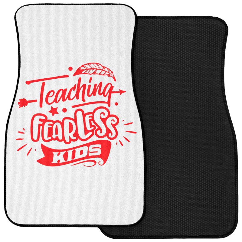 Teaching Fearless Kids Front Car Mat | Artistshot