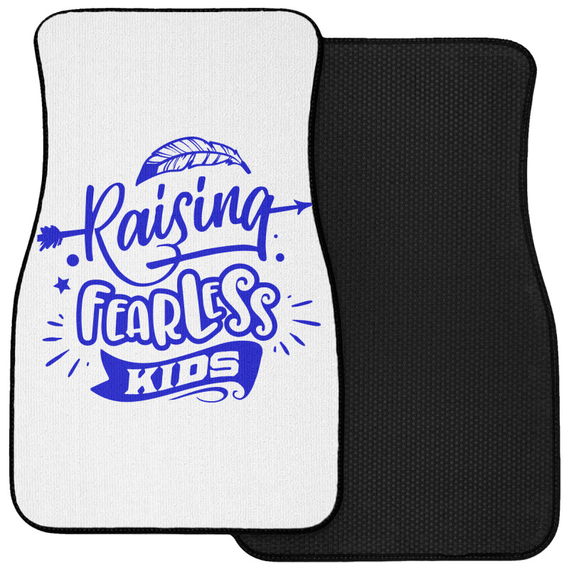 Rasising Fearless Kids Front Car Mat | Artistshot