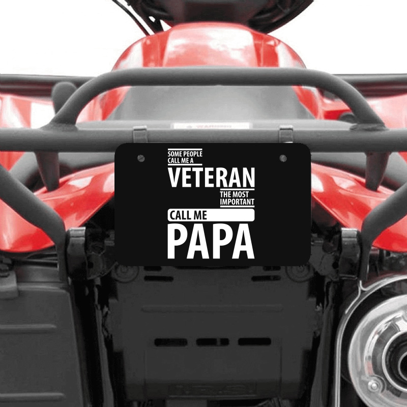 Some People Call Me A Veteran | Father's Day Gift Atv License Plate | Artistshot