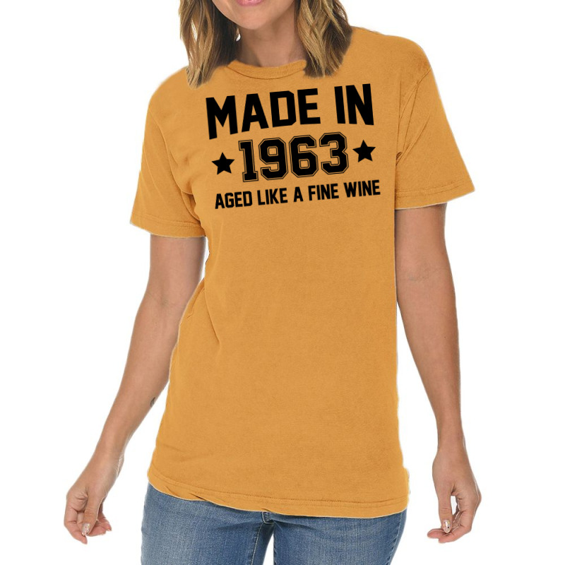 Made In 1963 Aged Like A Fine Wine Vintage T-shirt | Artistshot