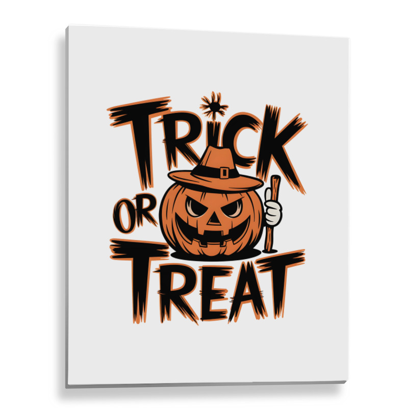 Quotes Trick Or Treat Halloween 3 Metal Print Vertical | Artistshot